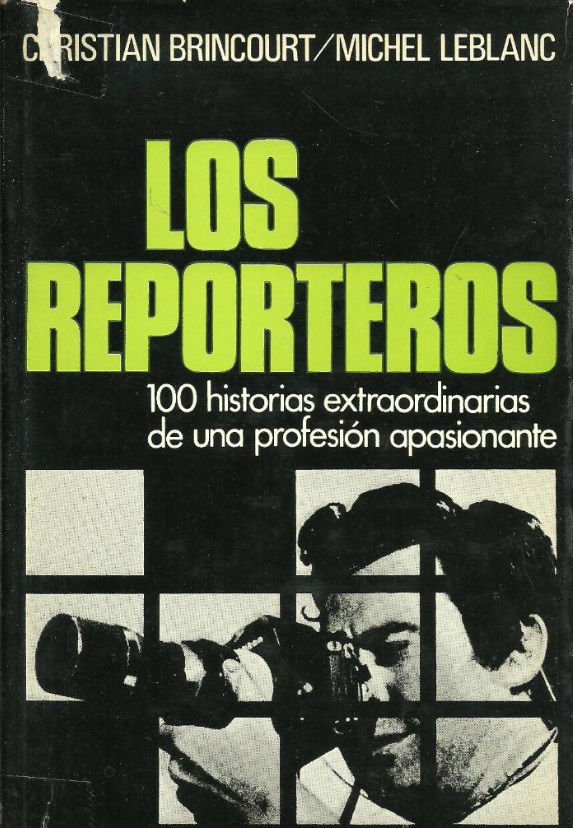 Los reporteros.