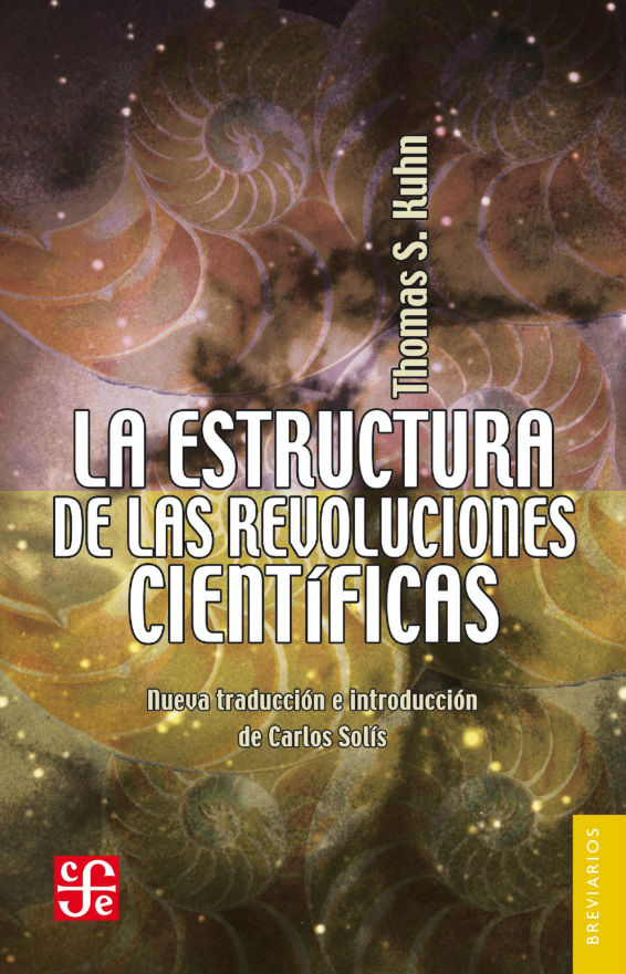 La estructura de las revoluciones científicas.
