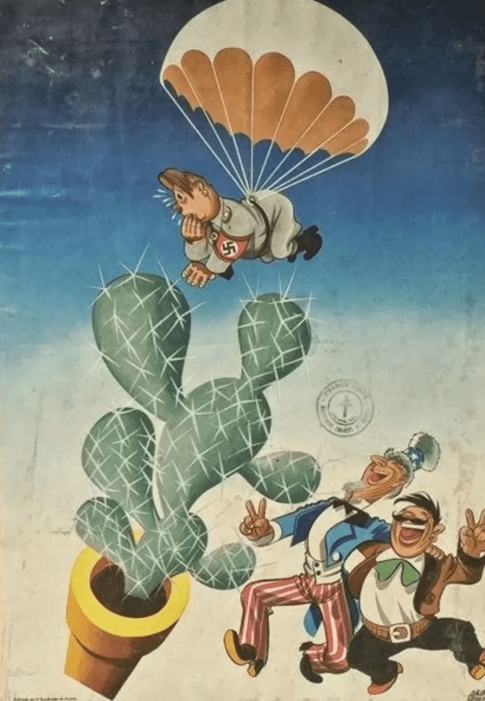 propaganda Mexico en la segunda guerra mundial