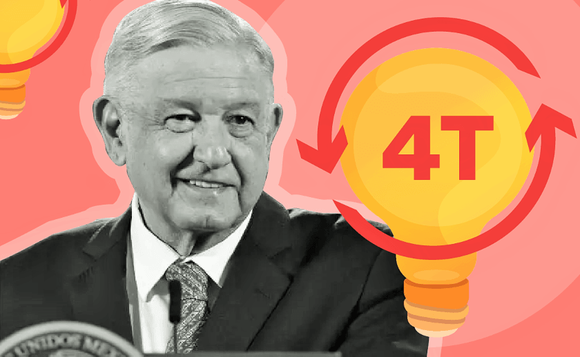 4T, López Obrador